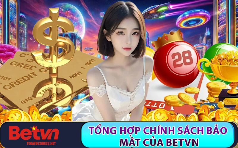 Chính sách bảo mật Betvn
