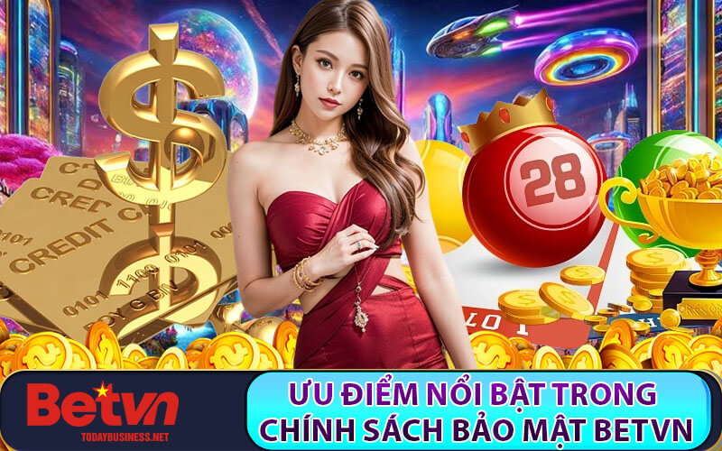 Chính sách bảo mật Betvn